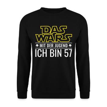 Das wars mit der Jugend - 57. Geburtstag Geschenk - Unisex Pullover - Schwarz - Vorne - Alina (178cm) & Michal (187cm)
