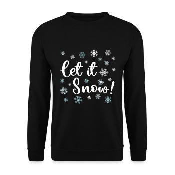 Let It Snow - Unisex Sweatshirt - black - Front - Alina (178cm) & Michal (187cm)