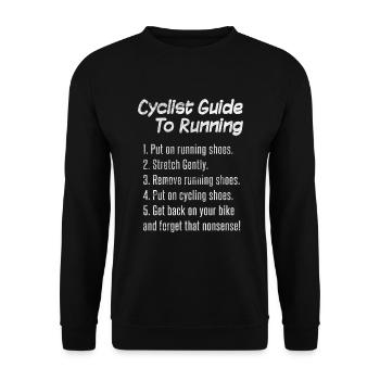 Cyclist Guide To Running Funny Anti Runner Bike - Unisex Sweatshirt - black - Front - Alina (178cm) & Michal (187cm)