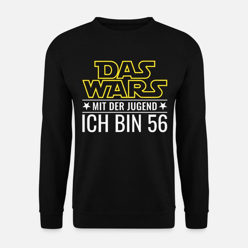 Das wars mit der Jugend - 56. Geburtstag Geschenk - Unisex Pullover - Schwarz