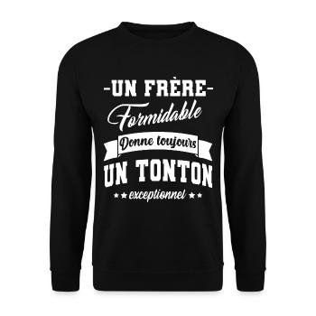 Un frère formidable donne un tonton exceptionnel - Sweat-shirt Unisexe - noir - Devant - Alina (178cm) & Michal (187cm)