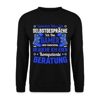 Natürlich führe ich Selbstgespräche. Ich bin Ga... - Unisex Pullover - Schwarz - Vorne - Alina (178cm) & Michal (187cm)