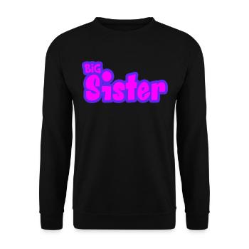 Big Sis Ältere Schwester Geschwister Familie - Unisex Pullover - Schwarz - Vorne - Alina (178cm) & Michal (187cm)
