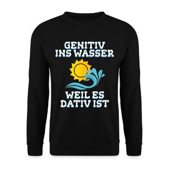Lehrer Wasser Deutsch Humor Geschenk - Unisex Pullover - Schwarz - Vorne - Alina (178cm) & Michal (187cm)
