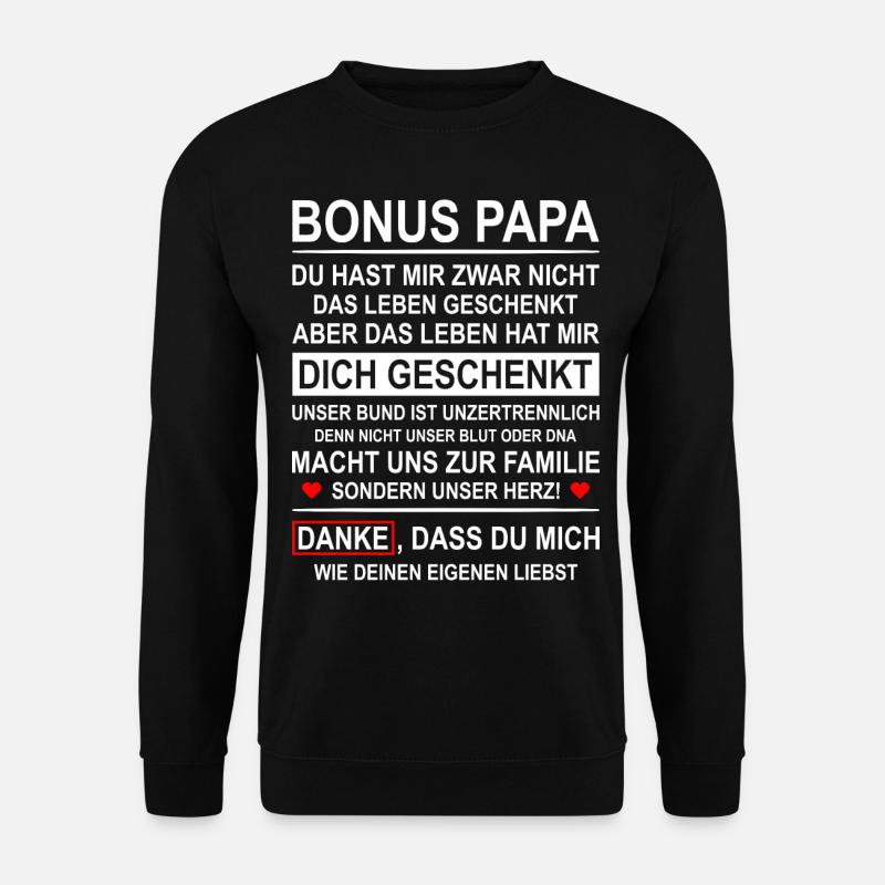 Herren Bonus Papa Leben besser Stiefvater Geschenk - Unisex Pullover - Schwarz