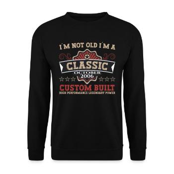 Classic October 2006 16th Birthday Gift - Unisex Sweatshirt - black - Front - Alina (178cm) & Michal (187cm)