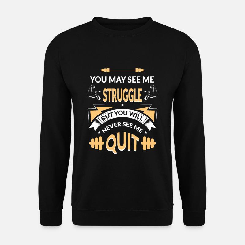 Gym motivation design - Unisex Sweatshirt - black
