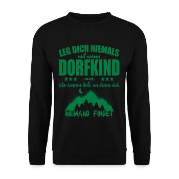 Lege Dich Niemals mit einem Dorfkind an - Unisex Pullover - Schwarz - Vorne - Alina (178cm) & Michal (187cm)