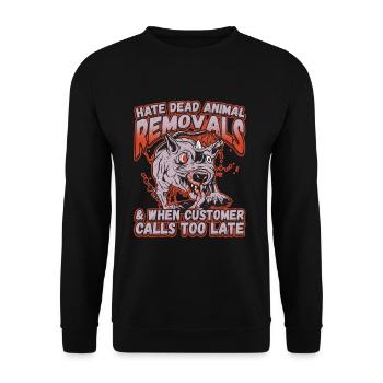 Dead Animal Removals for a Pest Control Technician - Unisex Sweatshirt - black - Front - Alina (178cm) & Michal (187cm)