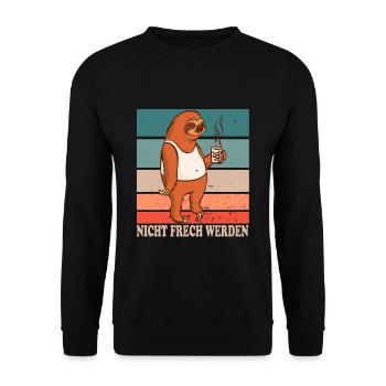 Nicht Frech Werden Design für Faultier Fans - Unisex Pullover - Schwarz - Vorne - Alina (178cm) & Michal (187cm)