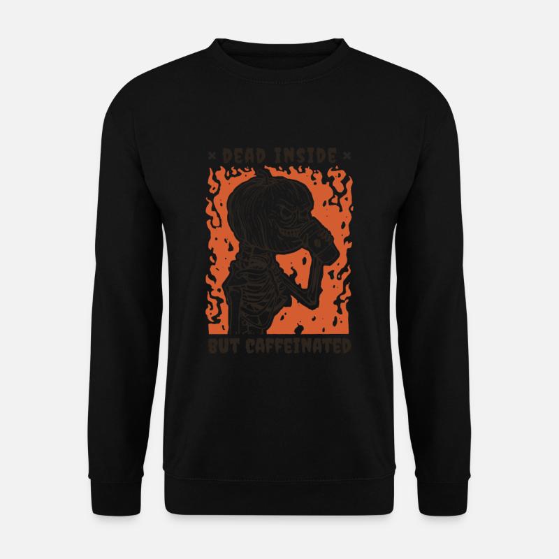 Dead Inside But Caffeinated Halloween Coffee - Unisex Pullover - Schwarz