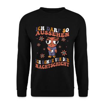 Ich Darf So Aussehen Ich Hatte Nachtdienst - Unisex Pullover - Schwarz - Vorne - Alina (178cm) & Michal (187cm)