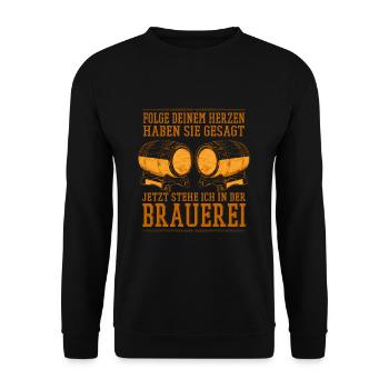 Folge deinem Herzen haben in die Brauerei Bier - Unisex Pullover - Schwarz - Vorne - Alina (178cm) & Michal (187cm)
