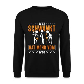 Wer schwankt hat mehr vom Weg Biertrinker - Unisex Pullover - Schwarz - Vorne - Alina (178cm) & Michal (187cm)