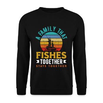 A Family That Fishes Together Stays Together - Unisex Pullover - Schwarz - Vorne - Alina (178cm) & Michal (187cm)
