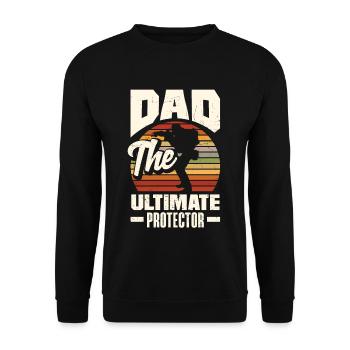 Dad The Ultimate Protector Father's Day - Unisex Pullover - Schwarz - Vorne - Alina (178cm) & Michal (187cm)