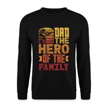 Dad The Hero Of The Family Father's Day - Unisex Sweatshirt - black - Front - Alina (178cm) & Michal (187cm)