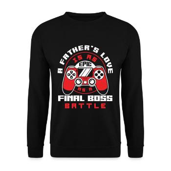 Fathers Love Is Epic Like A Boss Battle Fathers - Unisex Sweatshirt - black - Front - Alina (178cm) & Michal (187cm)
