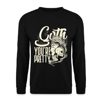 Goth You're Pretty Dark Gothic Pastel Goth - Unisex Pullover - Schwarz - Vorne - Alina (178cm) & Michal (187cm)