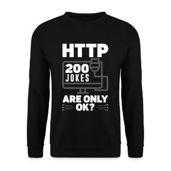 HTTP 200 Jokes Are Only Ok? Network Admin - Unisex Sweatshirt - black - Front - Alina (178cm) & Michal (187cm)