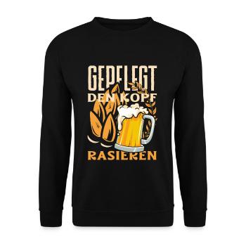 Geplegt den Kopf rasieren Biertrinker & Bier - Unisex Pullover - Schwarz - Vorne - Alina (178cm) & Michal (187cm)