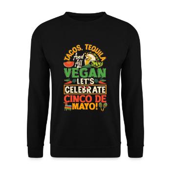 Tacos Tequila et tous végétaliens Célébrons Cinco - Sweat-shirt Unisexe - noir - Devant - Alina (178cm) & Michal (187cm)
