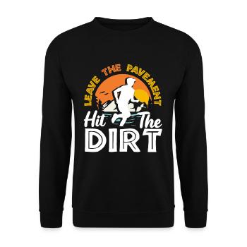 Leave the Pavement hit the dirt - Unisex Sweatshirt - black - Front - Alina (178cm) & Michal (187cm)