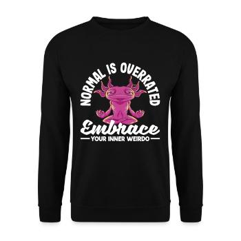 Normal is overrated. Embrace your inner weirdo - Unisex Sweatshirt - black - Front - Alina (178cm) & Michal (187cm)