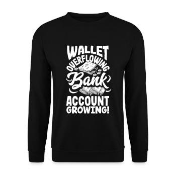 Wallet Overflowing Bank Account Growing Cash - Unisex Sweatshirt - black - Front - Alina (178cm) & Michal (187cm)