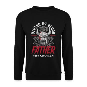 Viking by Blood, Father by Choice Father's Day - Unisex Pullover - Schwarz - Vorne - Alina (178cm) & Michal (187cm)