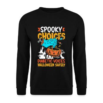 Spooky Choices Voix diabétiques Halloween en toute sécurité - Sweat-shirt Unisexe - noir - Devant - Alina (178cm) & Michal (187cm)