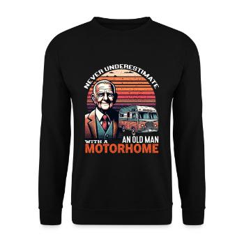 Never underestimate an old man with a motorhome - Unisex Sweatshirt - black - Front - Alina (178cm) & Michal (187cm)