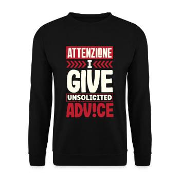 Attenzione I Give Unsolicited Advice Humor - Unisex Sweatshirt - black - Front - Alina (178cm) & Michal (187cm)