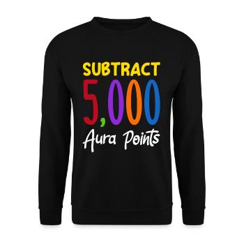 Substract 5,000 Aura Points Trendy Viral - Unisex Sweatshirt - black - Front - Alina (178cm) & Michal (187cm)