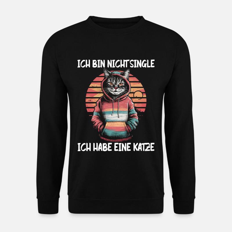 Ich bin nicht Single Ich habe eine Katze - Unisex Pullover - Schwarz