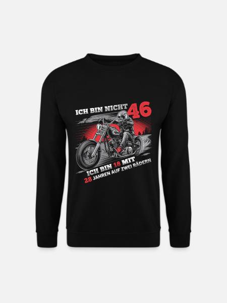 Ich bin nicht 46 Motorradfahrer Biker 46. - Unisex Pullover - Schwarz