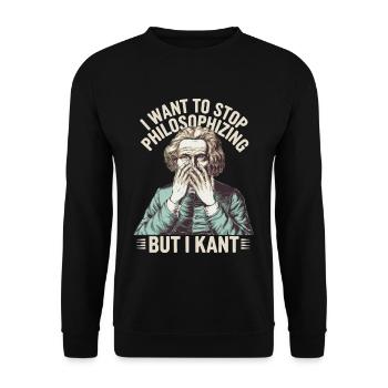 I Want to Stop Philosophizing But I Kant - Funny - Unisex Pullover - Schwarz - Vorne - Alina (178cm) & Michal (187cm)