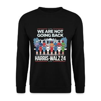 Nous ne reviendrons pas en arrière Harris-Walz 2024 Politique - Sweat-shirt Unisexe - noir - Devant - Alina (178cm) & Michal (187cm)