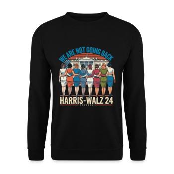 Nous ne reviendrons pas en arrière Harris-Walz 2024 Politique - Sweat-shirt Unisexe - noir - Devant - Alina (178cm) & Michal (187cm)