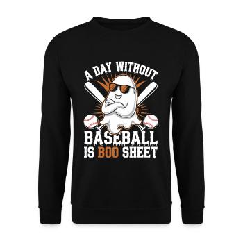 A Day Without Baseball Is Boo Sheet Ghost - Unisex Pullover - Schwarz - Vorne - Alina (178cm) & Michal (187cm)