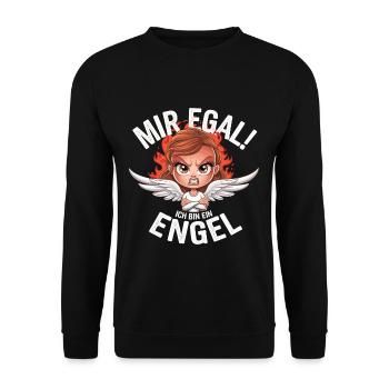 Mir Egal! Ich Bin Ein Engel Lustiges Sarkasmus - Unisex Pullover - Schwarz - Vorne - Alina (178cm) & Michal (187cm)