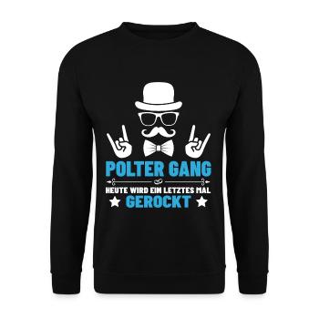 Junggesellenabschied Männer Polterabend Saufen Fun - Unisex Pullover - Schwarz - Vorne - Alina (178cm) & Michal (187cm)