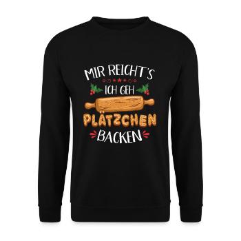 Mir reicht's ich geh Plätzchen backen Weihnachten - Unisex Pullover - Schwarz - Vorne - Alina (178cm) & Michal (187cm)