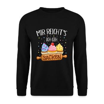 Mir reichts ich geh backen Naschkatze Hobbybäcker - Unisex Pullover - Schwarz - Vorne - Alina (178cm) & Michal (187cm)