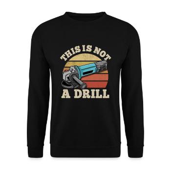 This is not a screwdriver - chainsaw Förster - Unisex Sweatshirt - black - Front - Alina (178cm) & Michal (187cm)