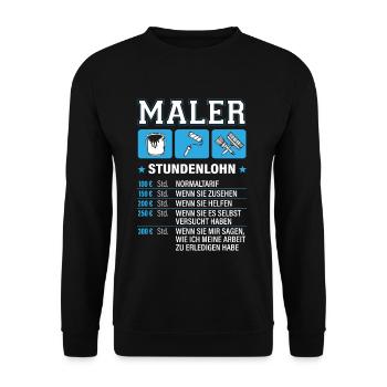 Maler Stundenlohn Lackierer Handwerker Meister Fun - Unisex Pullover - Schwarz - Vorne - Alina (178cm) & Michal (187cm)