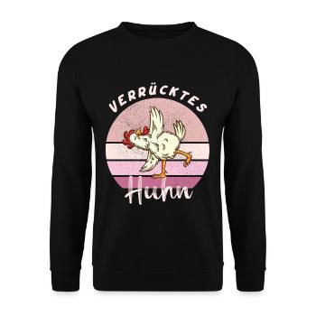 Verrücktes Huhn I Landwirt Humor Bauer - Unisex Pullover - Schwarz - Vorne - Alina (178cm) & Michal (187cm)