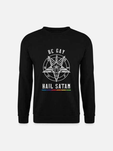 Be Gay Hail Stan I Satanic LGBT - Unisex Pullover - Schwarz