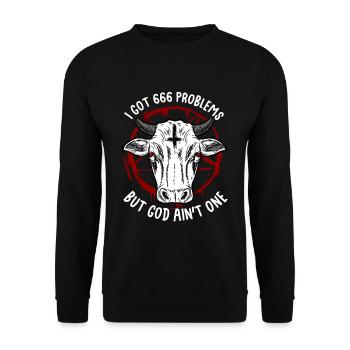 I Got 666 Problems But God Ain't One Satanic - Unisex Sweatshirt - black - Front - Alina (178cm) & Michal (187cm)