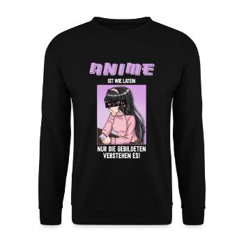 Anime Ist Wie Latein I Anime Girl - Unisex Pullover - Schwarz - Vorne - Alina (178cm) & Michal (187cm)
